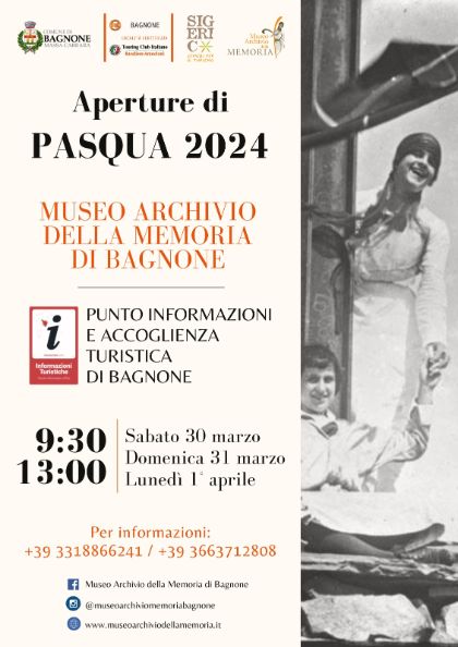 Aperture di Pasqua 2024 - Museo Archivio della Memoria e punto informazioni turistiche